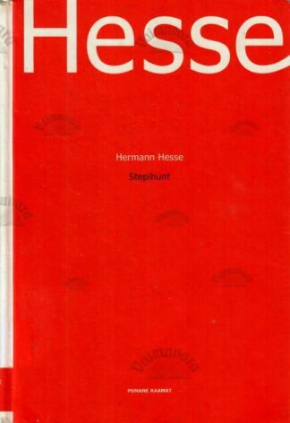 Stepihunt - Hermann Hesse, 2002