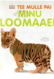Tee mulle pai. Minu loomaaed, 2019 Tee mulle pai. Minu loomaaed, 2019
