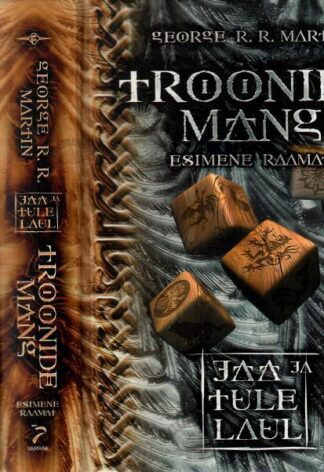 Troonide mäng. Jää ja tule laul I osa 1. ja 2. raamat - George R. R. Martin, 2007