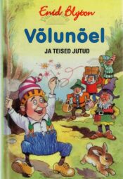 Võlunõel ja teised jutud - Enid Blyton, 2004