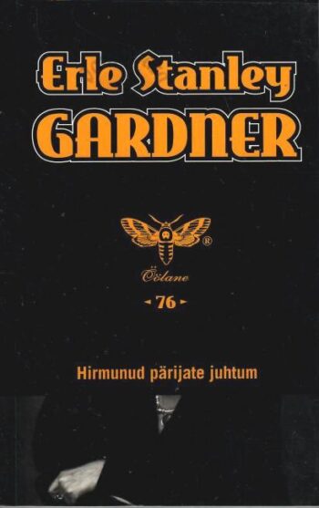 Hirmunud pärijate juhtum - Erle Stanley Gardner, 2003
