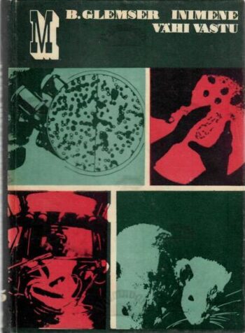 Inimene vähi vastu - Bernard Glemser, 1979