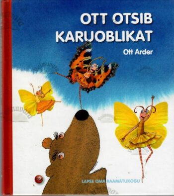 Ott otsib karuoblikat - Ott Arder, 2010