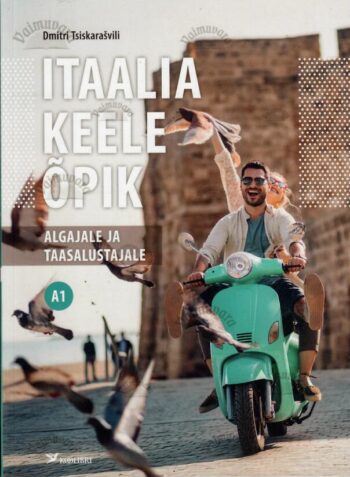 Itaalia keele õpik algajale ja taasalustajale. A1 - Dmitri Tsiskarašvili, 2026