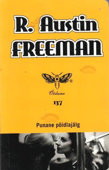Punane pöidlajälg - R. Austin Freeman, 2013