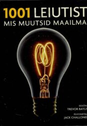 1001 leiutist, mis muutsid maailma, 2010