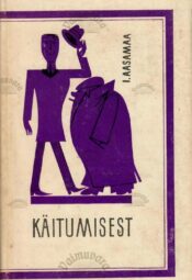 Käitumisest - Iina Aasamaa, 1970