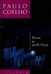 Kurat ja preili Prym - Paulo Coelho, 2007