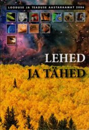 Lehed ja tähed, 2006