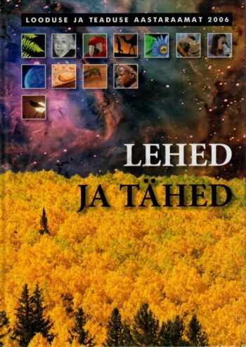 Lehed ja tähed, 2006