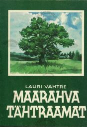 Maarahva tähtraamat - Lauri Vahtre, 1991 Maarahva tähtraamat - Lauri Vahtre, 1991