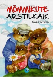 Mõmmikute arstilkäik - Kuulo Kutsar , 2014
