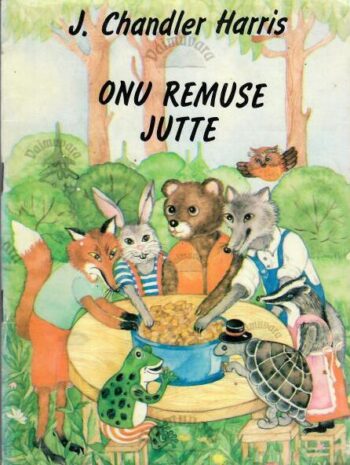 Onu Remuse jutud - Joel Chandler Harris, 2018