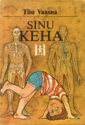 Sinu keha -Tiiu Vaasna, 1993