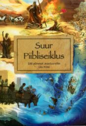 Suur Piibliseiklus, 2013