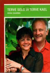 Terve selg ja terve kael - Riina Saarma, 2006