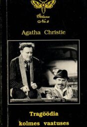 Tragöödia kolmes vaatuses - Agatha Christie, 1994