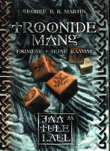 Troonide mäng. Jää ja tule laul I/1 ja I/2 - George R. R. Martin, 2017
