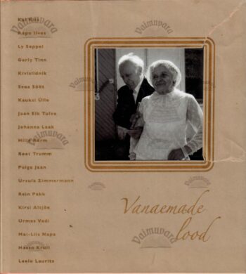 Vanaemade lood, 2007