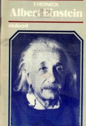 Albert Einstein - Friedrich Herneck, 1982