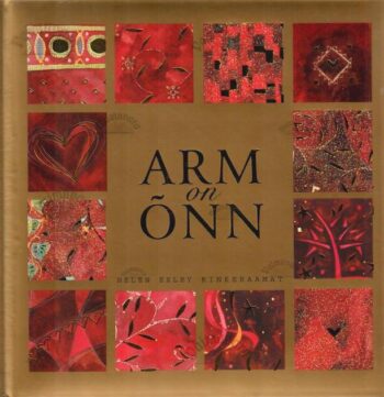 Arm on õnn, 2007 Arm on õnn, 2007