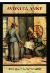 Avonlea Anne - Lucy Maud Montgomery, 2002