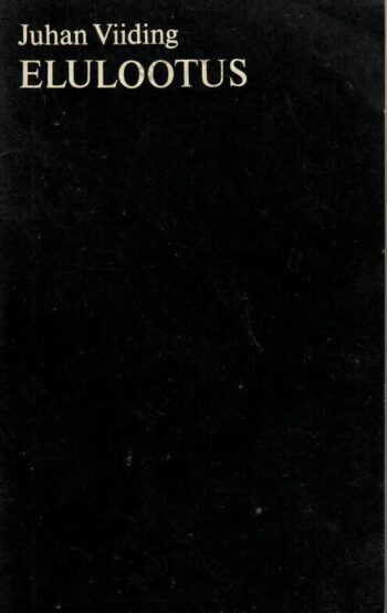 Elulootus - Juhan Viiding, 1980