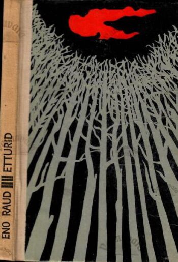 Etturid. Hõbevaramu - Eno Raud, 1968