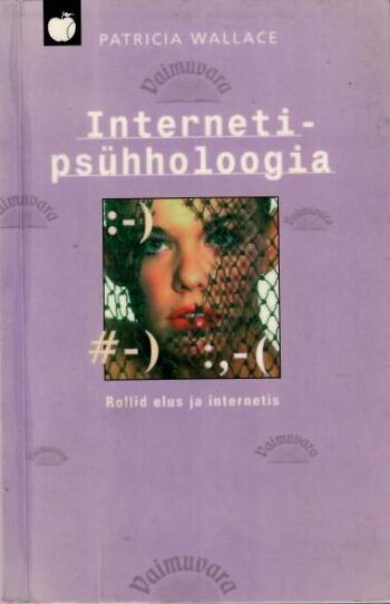 Internetipsühholoogia - Patricia Wallace, 2002