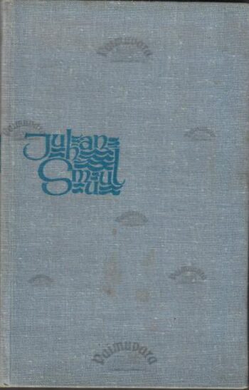 Jäine raamat. Jaapani meri, detsember - Juhan Smuul, 1965 Jäine raamat. Jaapani meri, detsember - Juhan Smuul, 1965