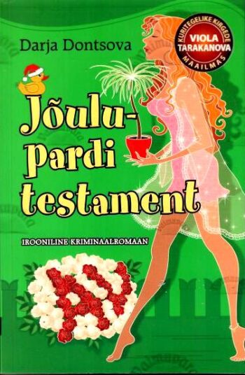 Jõulupardi testament - Darja Dontsova, 2015