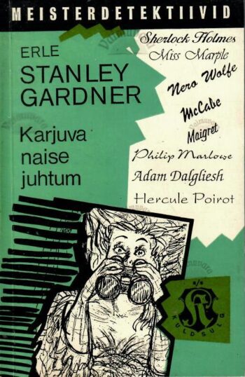 Karjuva naise juhtum - Erle Stanley Gardner, 1995