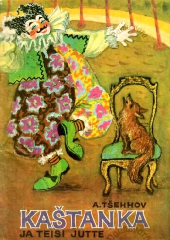Kaštanka ja teisi jutte - Anton Tšehhov, 1979