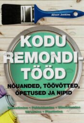 Kodu remonditööd - Alison Jenkins, 2017