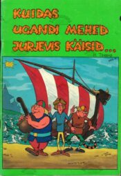 Kuidas Ugandi mehed Jurjevis käisid - Heiki Terras, 1993