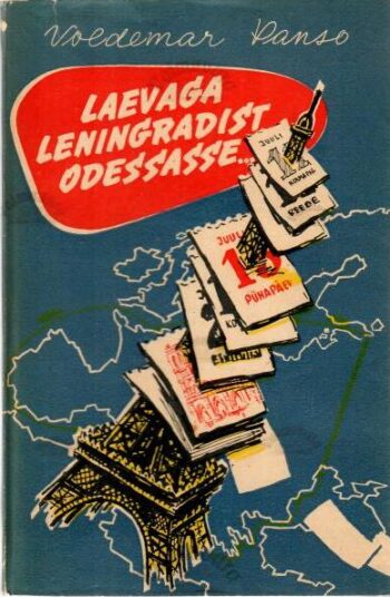 Laevaga Leningradist Odessasse - Voldemar Panso, 1957 Laevaga Leningradist Odessasse - Voldemar Panso, 1957