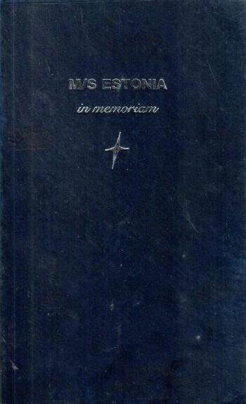M/S Estonia in memoriam , 2004