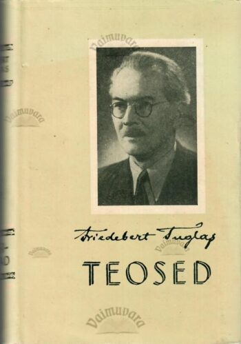 Reisikirjad. Teosed - Friedebert Tuglas, 1961