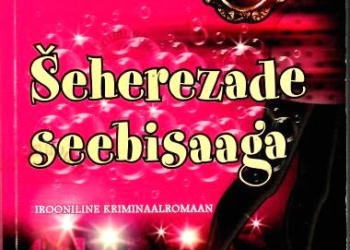 Šeherezade seebisaaga – Darja Dontsova, 2013