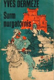 Surm nurgatornis - Yves Dermèze 1994