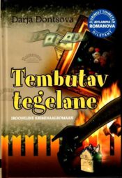Tembutav tegelane - Darja Dontsova, 2008 Tembutav tegelane - Darja Dontsova, 2008