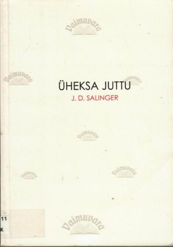 Üheksa juttu- Jerome David Salinger, 2005