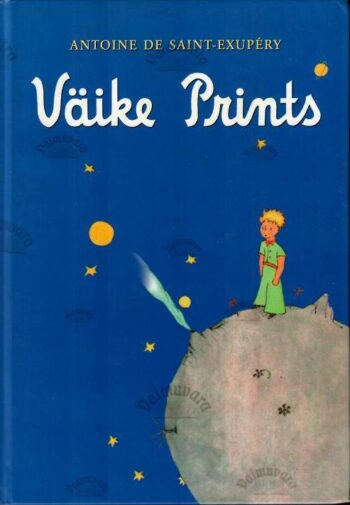 Väike prints - Antoine De Saint-Exupéry, 2009