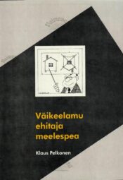 Väikeelamu ehitaja meelespea - Klaus Pelkonen, 2000