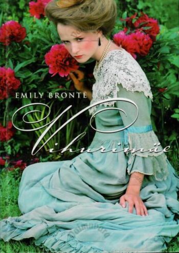 Vihurimäe - Emily Jane Brontë Vihurimäe - Emily Jane Brontë